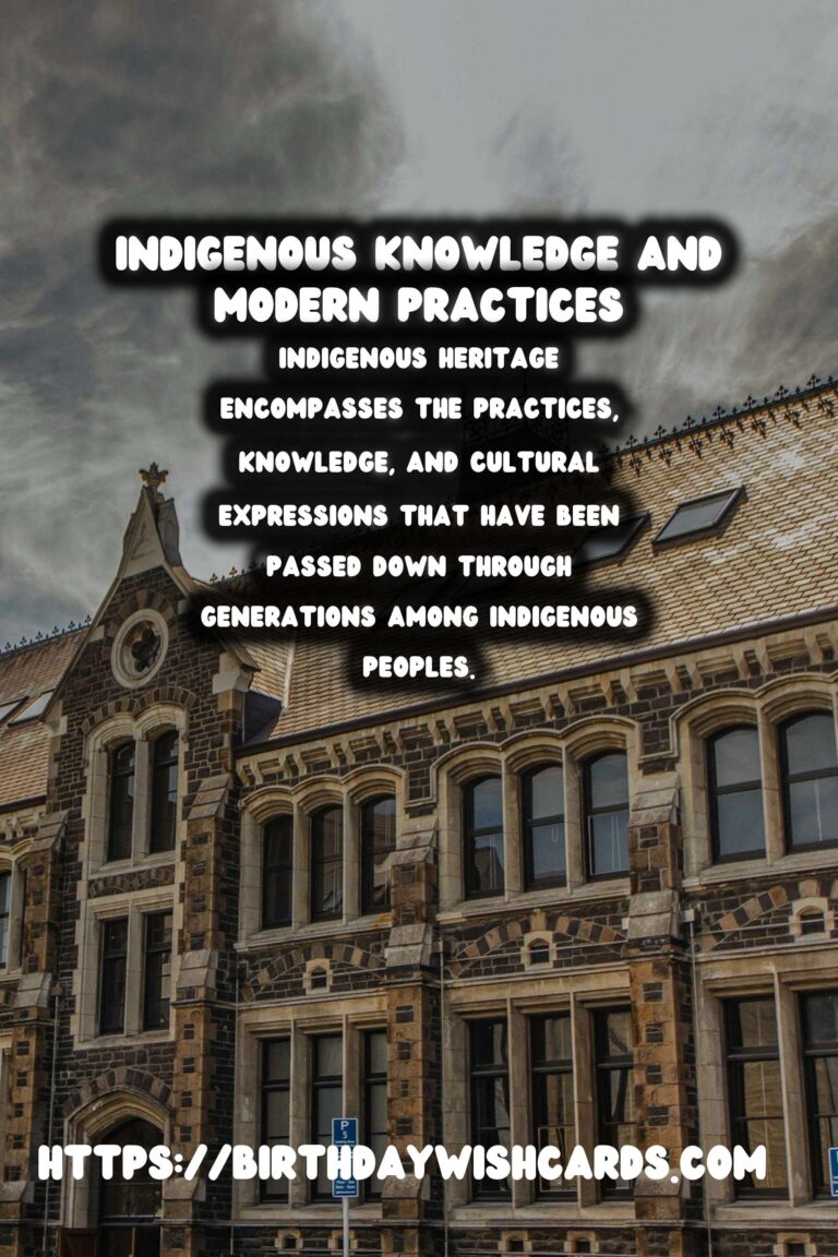 Exploring Indigenous Heritage: Bridging Traditional Knowledge with Modern Relevance