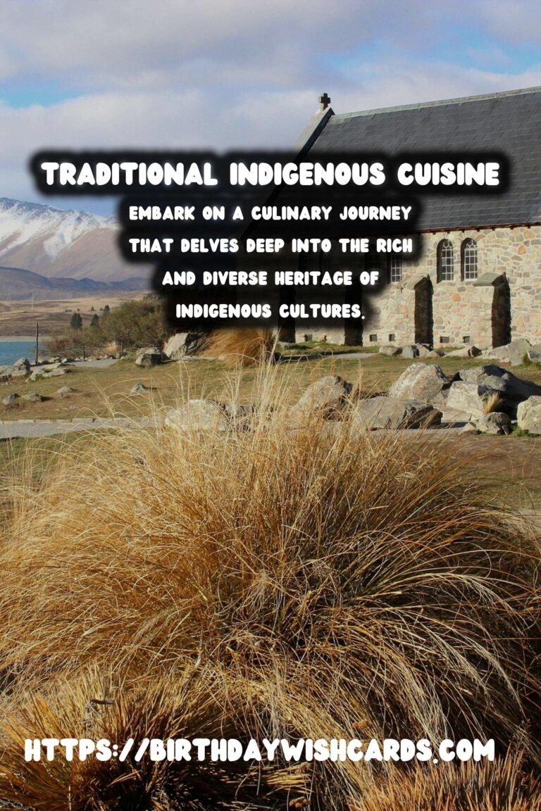 Exploring Indigenous Heritage Through Traditional Food and Cuisine