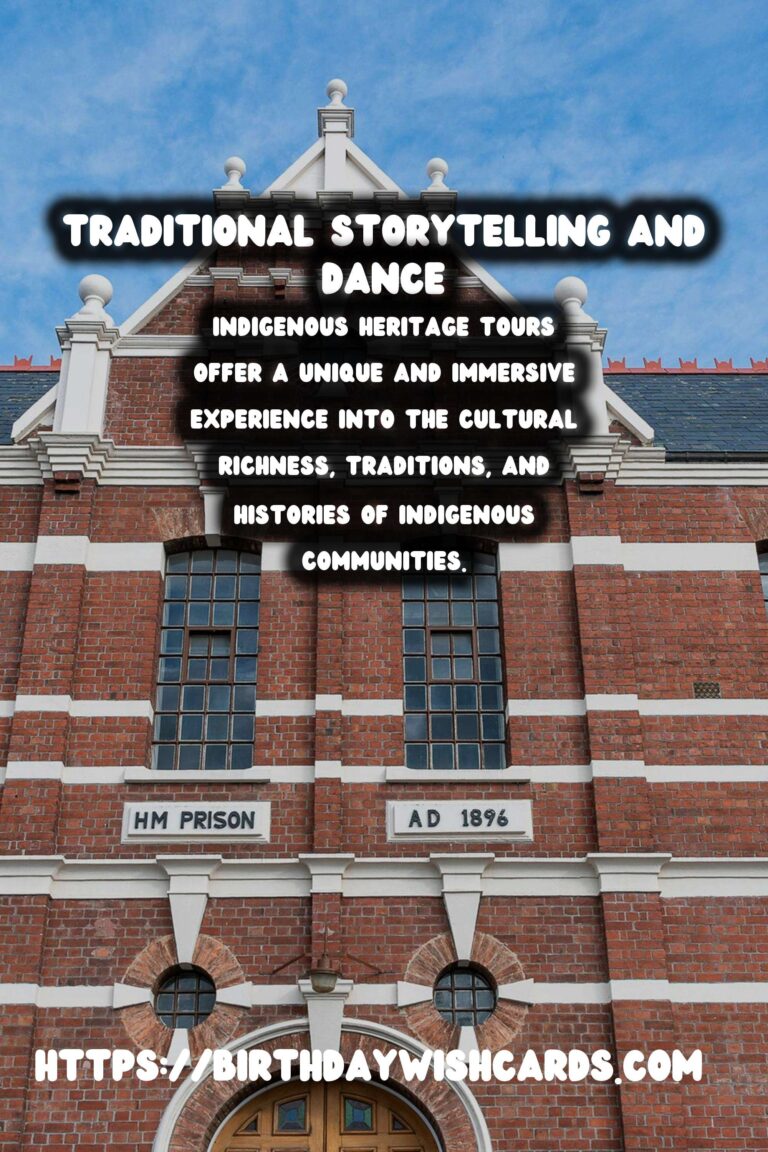 Exploring Indigenous Heritage Tours: The Art of Traditional Storytelling and Dance