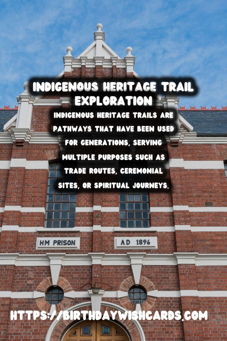 Exploring Indigenous Heritage Trails: A Journey of Self-Guided Exploration