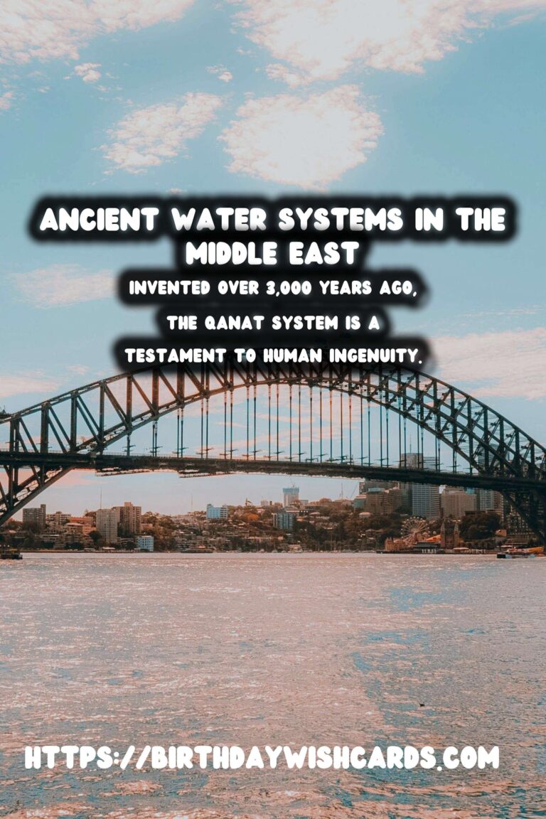 Exploring Lesser-Known Ancient Water Systems in the Middle East
