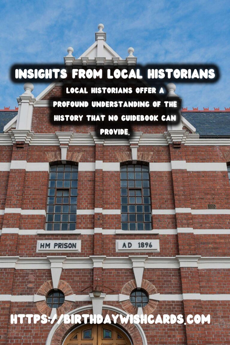 Exploring Responsible Heritage Tourism: Insights from Local Historians