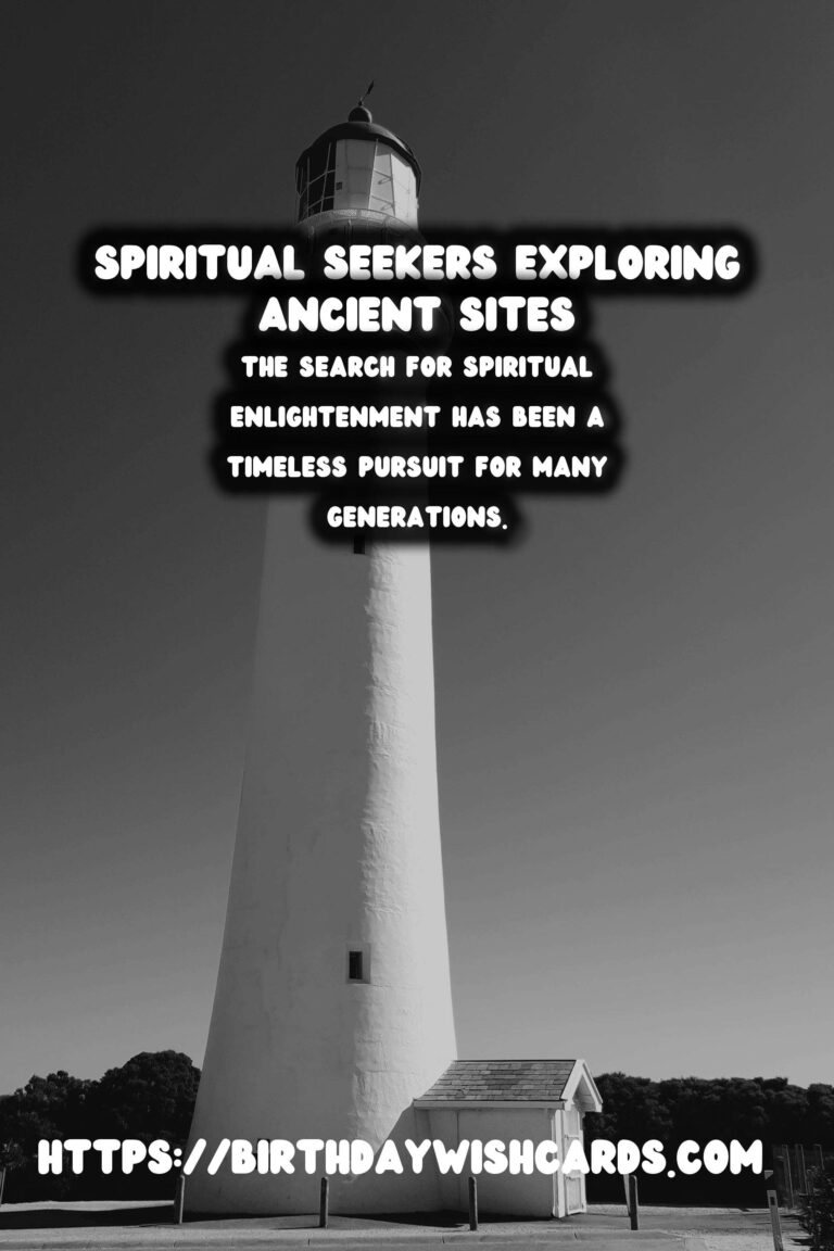 Exploring Unique Historical Experiences for Spiritual Seekers
