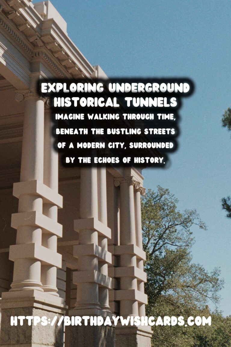 Exploring the Depths: Walking Tours Through Underground Historical Tunnels
