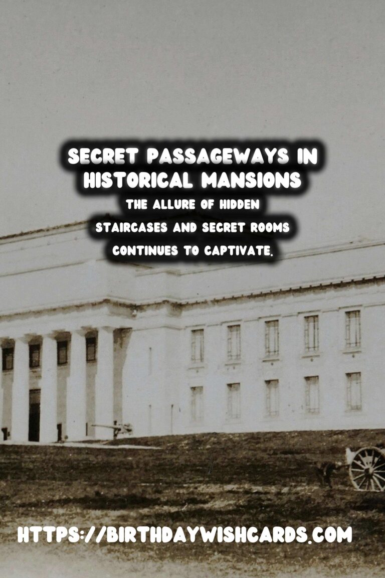 Exploring the Enchantment of Hidden Staircases and Secret Rooms in Historical Mansions