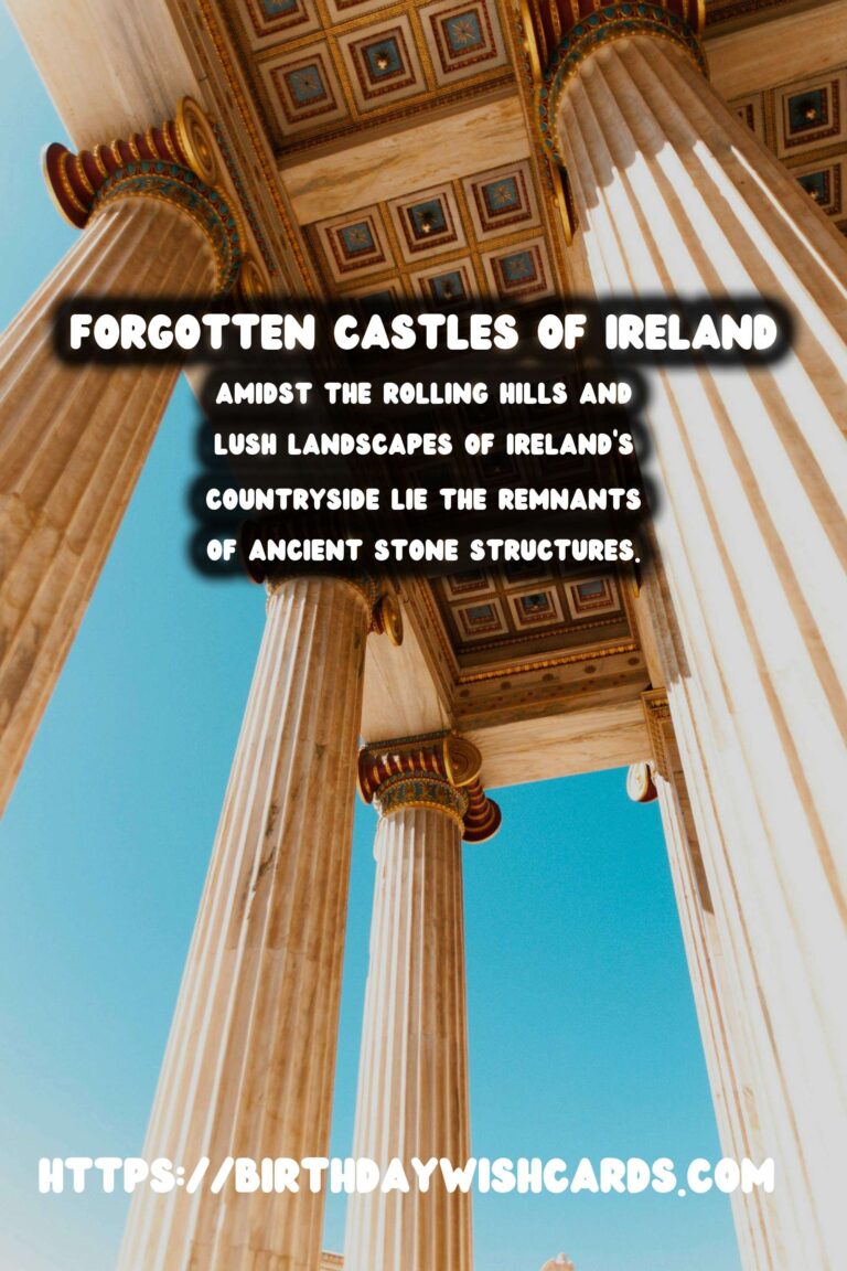 Exploring the Enigmatic Forgotten Castles of Ireland's Countryside