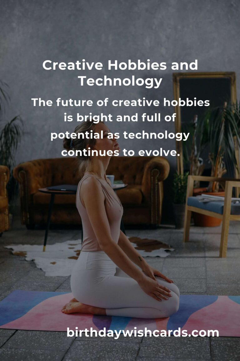 Exploring the Future of Creative Hobbies: Innovative Ideas for the Next Generation