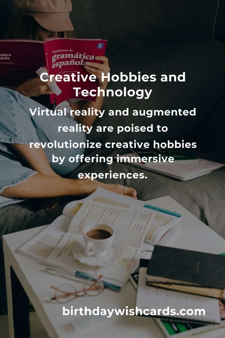 Exploring the Future of Creative Hobbies: Innovative Ideas for the Next Generation
