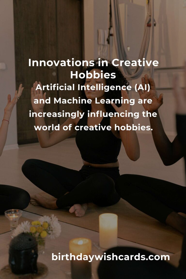 Exploring the Future of Creative Hobbies: Trends and Innovations