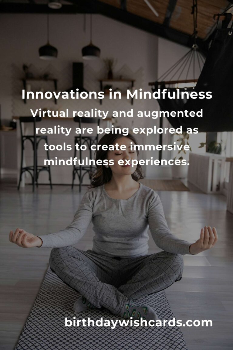 Exploring the Future of Mindfulness Concepts: Innovations and Trends