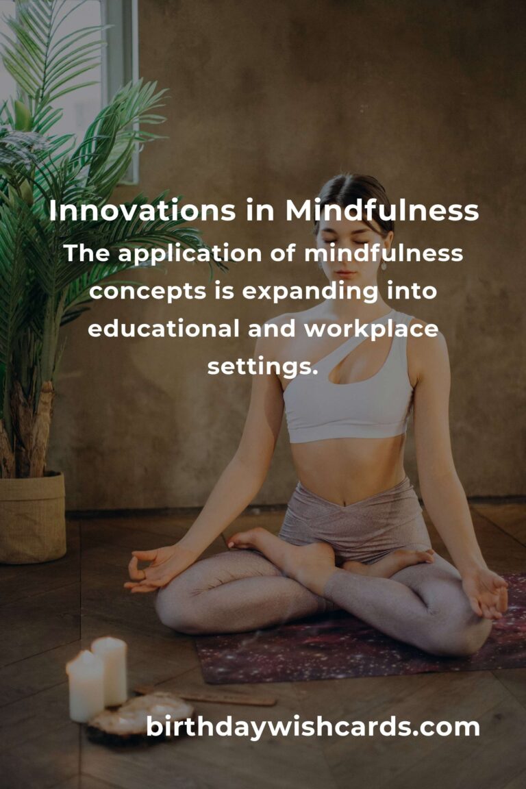 Exploring the Future of Mindfulness Concepts: Innovations and Trends