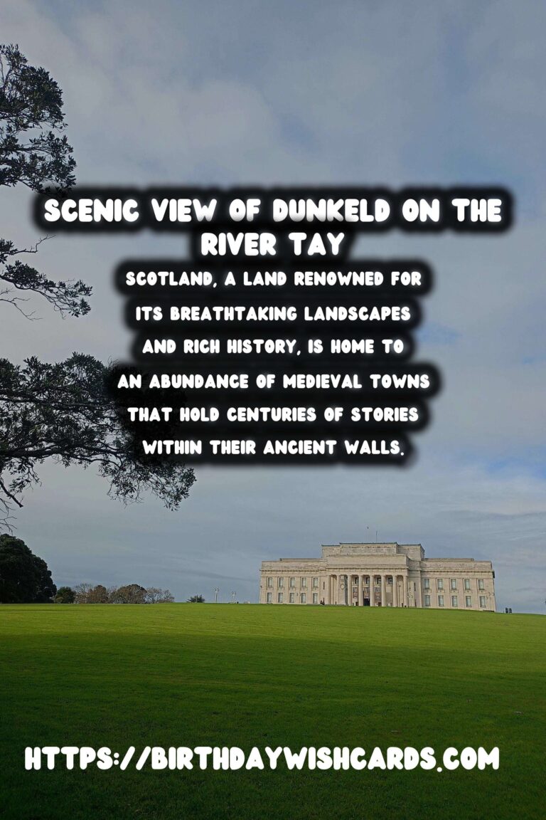 Exploring the Hidden Medieval Gems of Scotland: Lesser-Known Towns