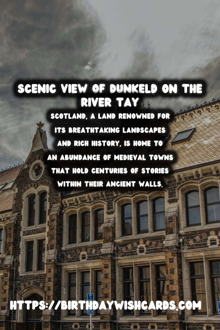 Exploring the Hidden Medieval Gems of Scotland: Lesser-Known Towns