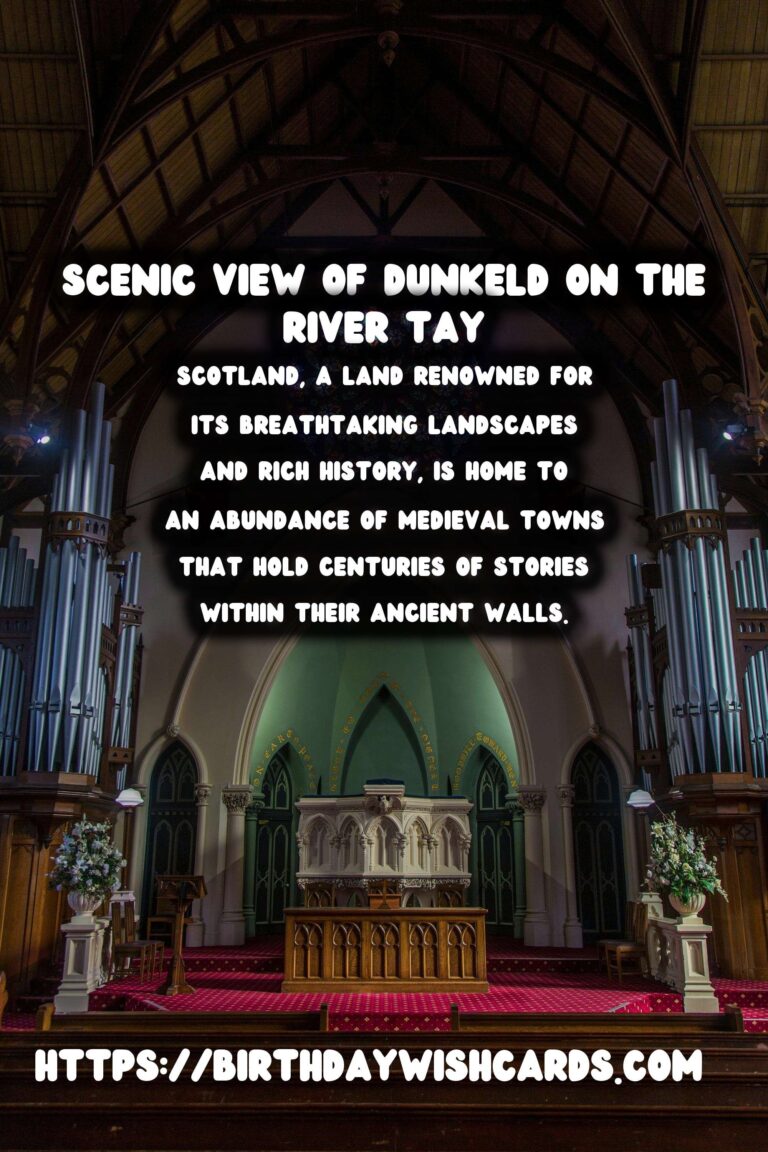 Exploring the Hidden Medieval Gems of Scotland: Lesser-Known Towns