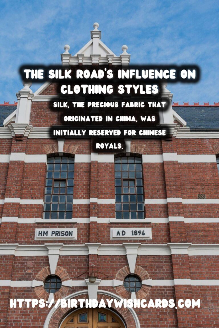 Exploring the Historical Impact of The Silk Road on Clothing