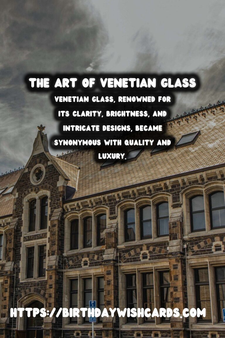 Exploring the History of Glassmaking: From Roman Empire to Renaissance Venice