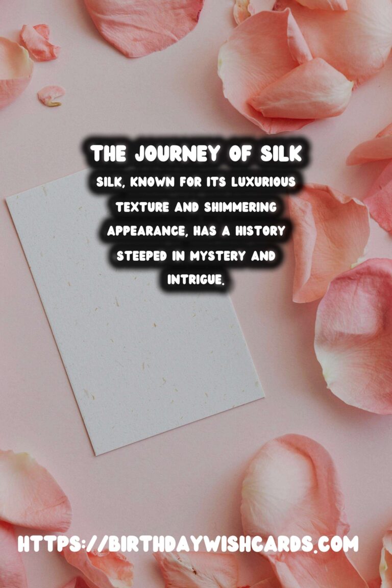 Exploring the History of Silk: From Ancient China to Europe