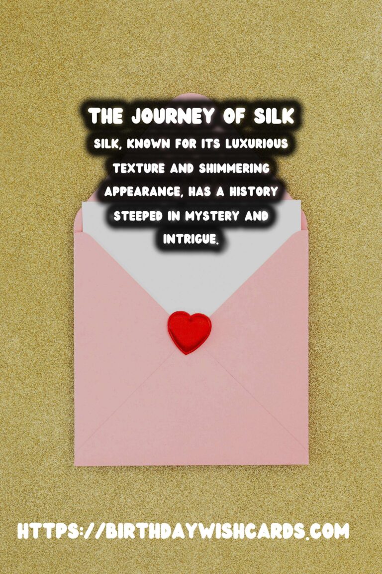 Exploring the History of Silk: From Ancient China to Europe