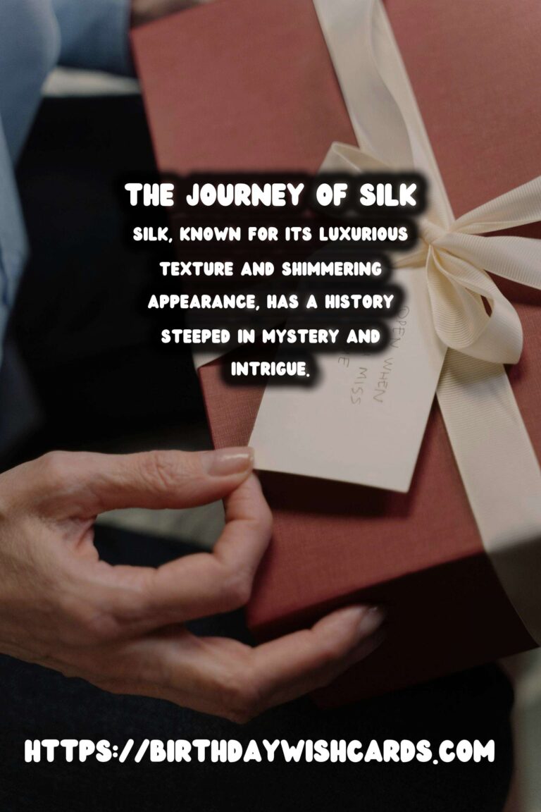 Exploring the History of Silk: From Ancient China to Europe