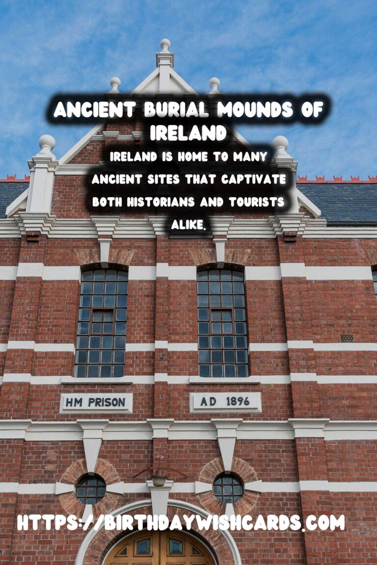 Exploring the Lesser-Known Ancient Burial Mounds in Ireland