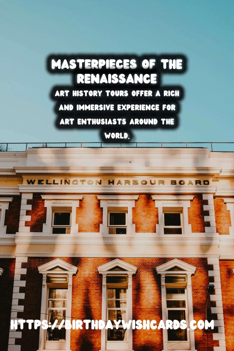 Exploring the Masterpieces: Art History Tours from Renaissance to Baroque