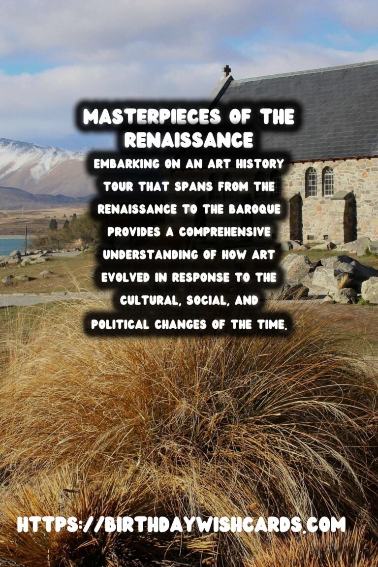 Exploring the Masterpieces: Art History Tours from Renaissance to Baroque