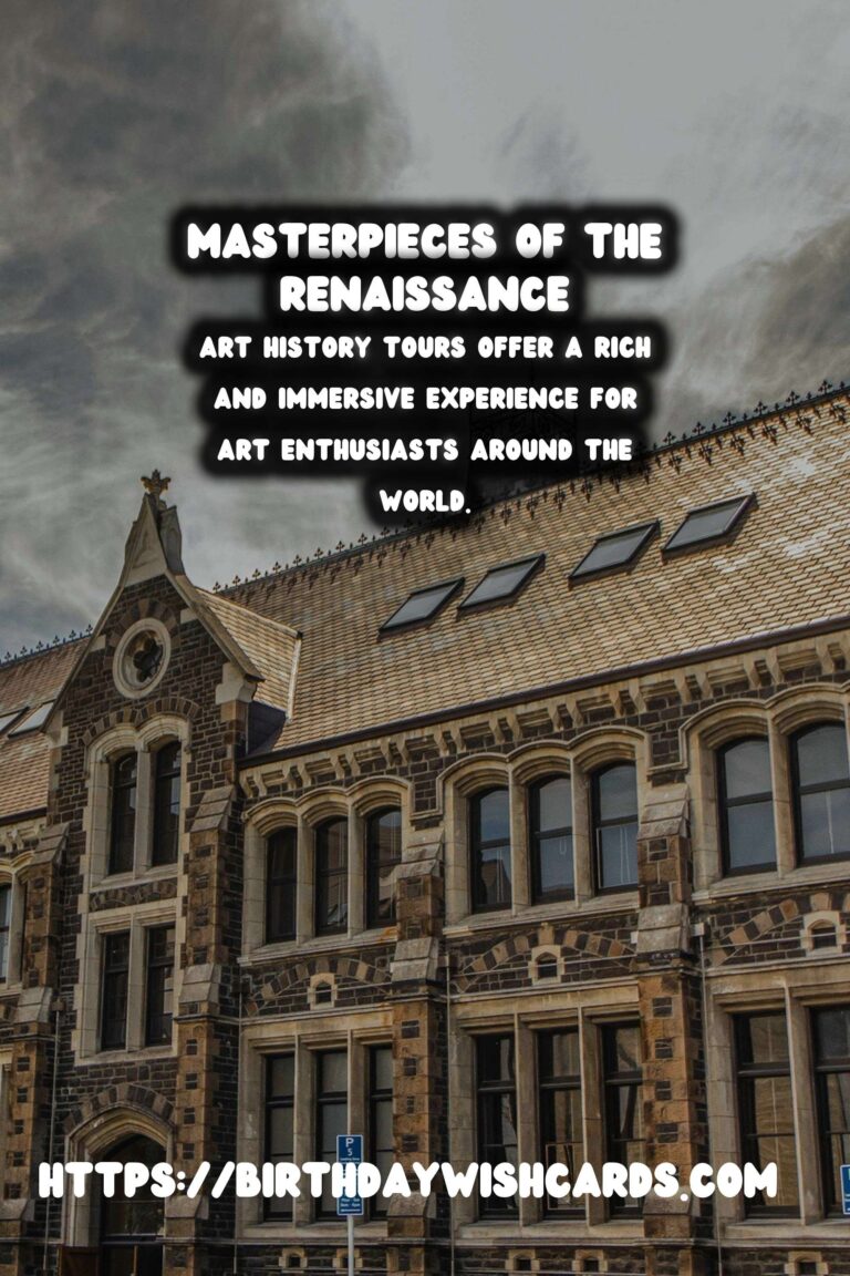 Exploring the Masterpieces: Art History Tours from Renaissance to Baroque