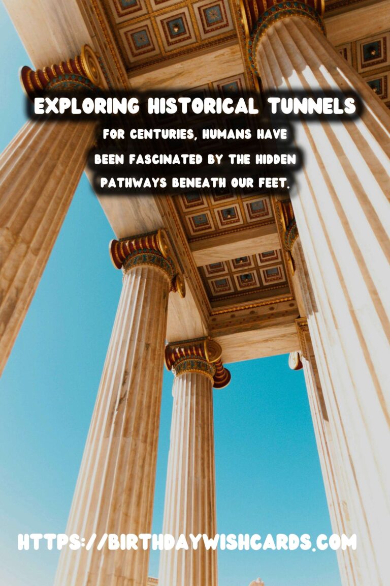 Exploring the Mysteries of Underground Historical Tunnels