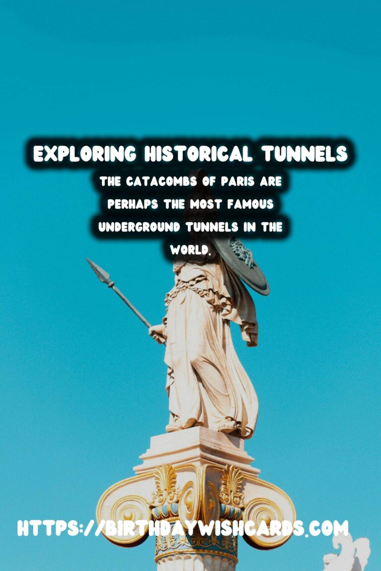 Exploring the Mysteries of Underground Historical Tunnels