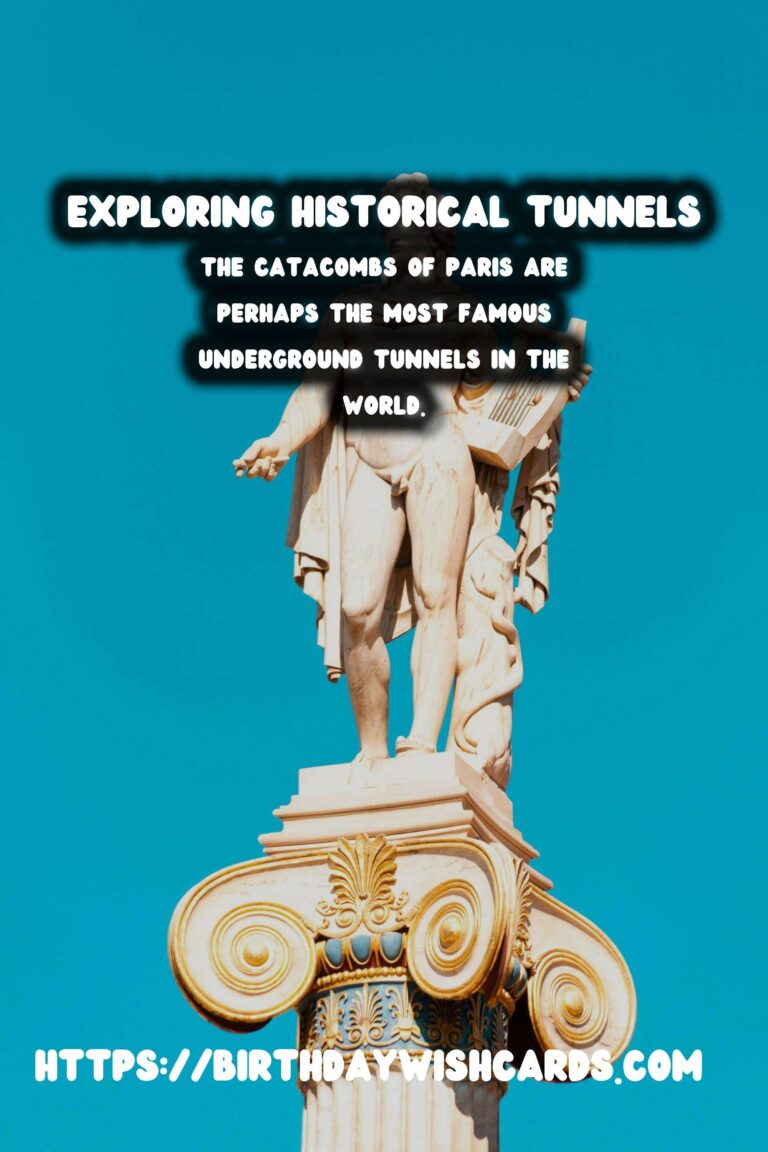 Exploring the Mysteries of Underground Historical Tunnels