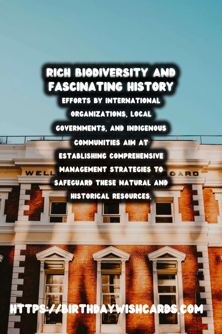 Exploring the Rich Biodiversity and Fascinating History of Remote Historical Sanctuaries