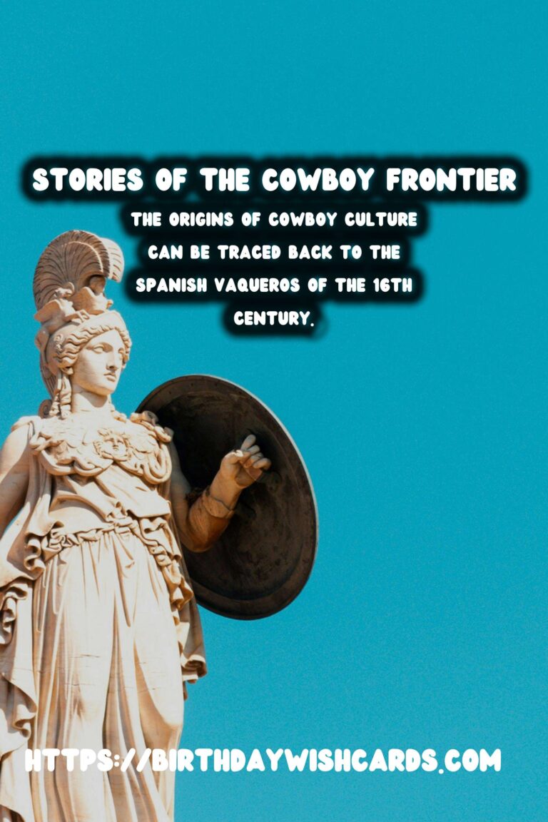 Exploring the Rich History of Cowboy Culture in the American West