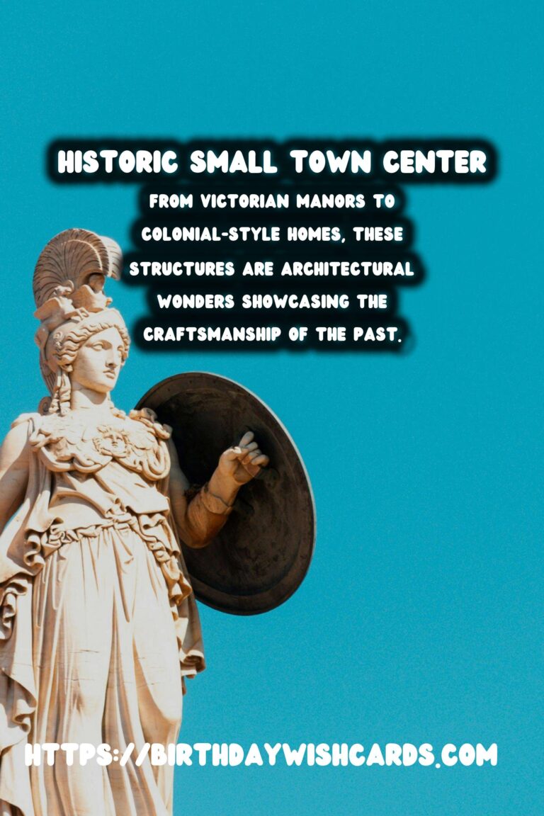Exploring the Timeless Charm of Time Capsule Historical Districts in Small Towns