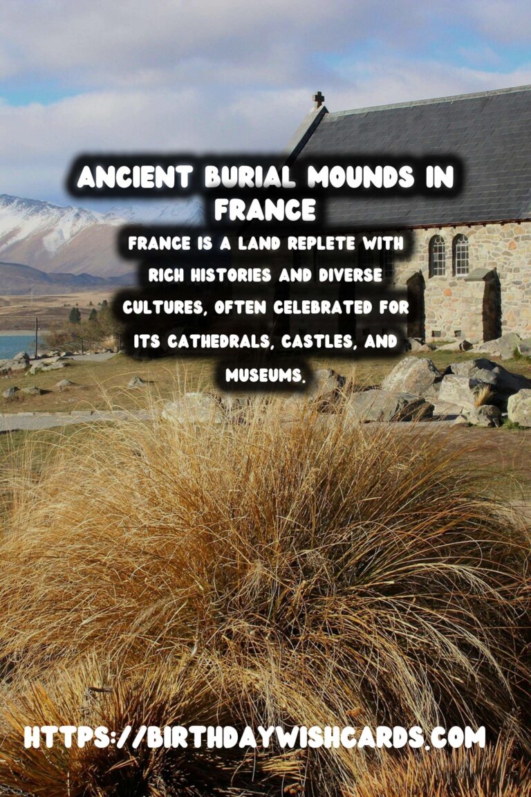 Exploring the Untold Tales of France's Hidden Ancient Burial Mounds