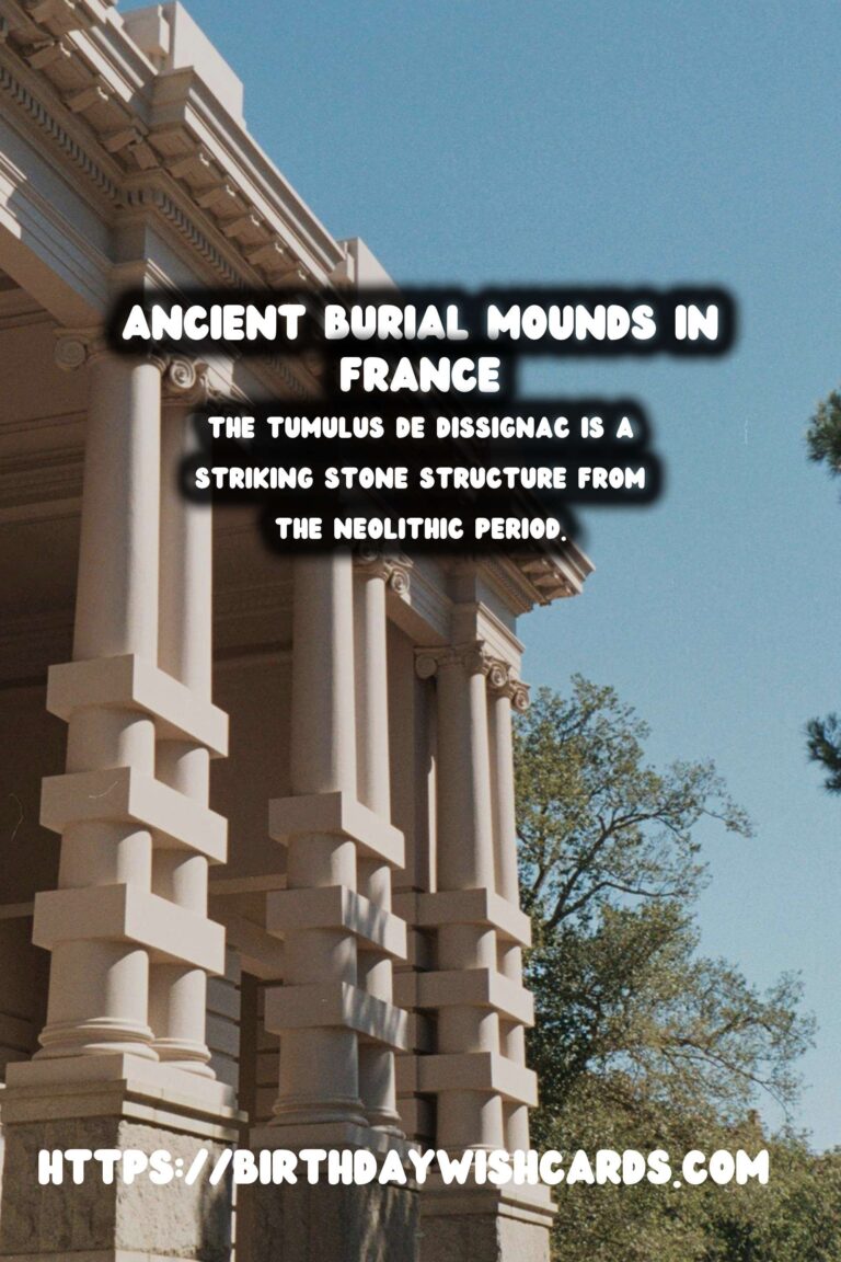 Exploring the Untold Tales of France's Hidden Ancient Burial Mounds