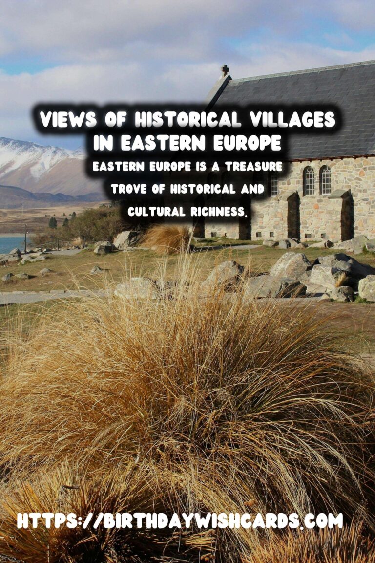 Exploring the Untouched Historical Villages of Eastern Europe