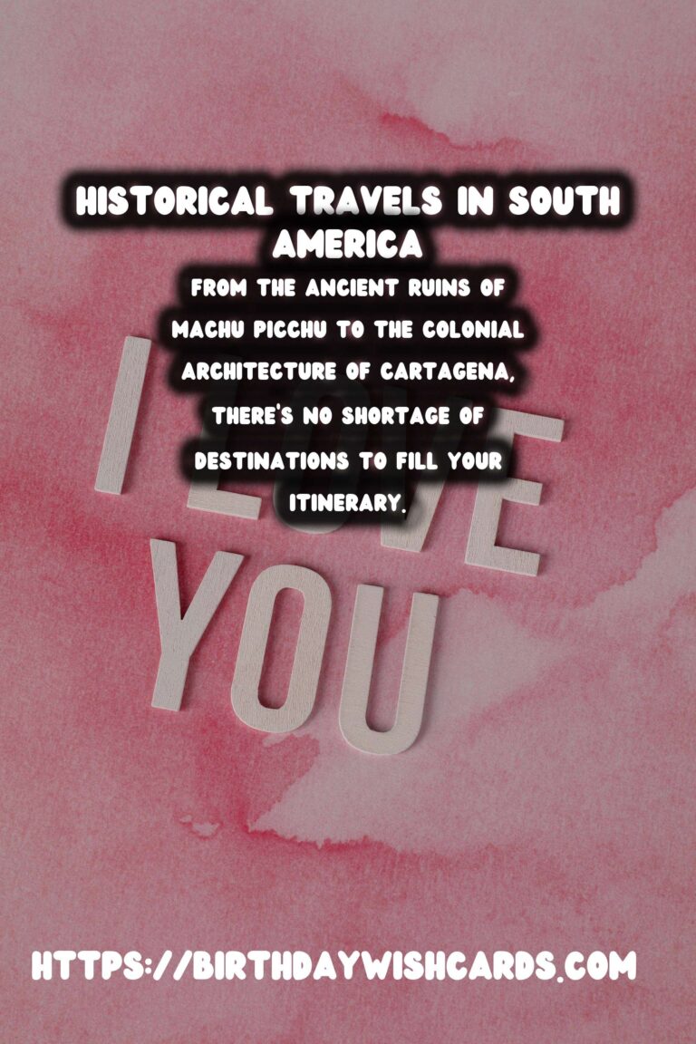 First-Time Backpacker's Guide to Exploring Historical South America