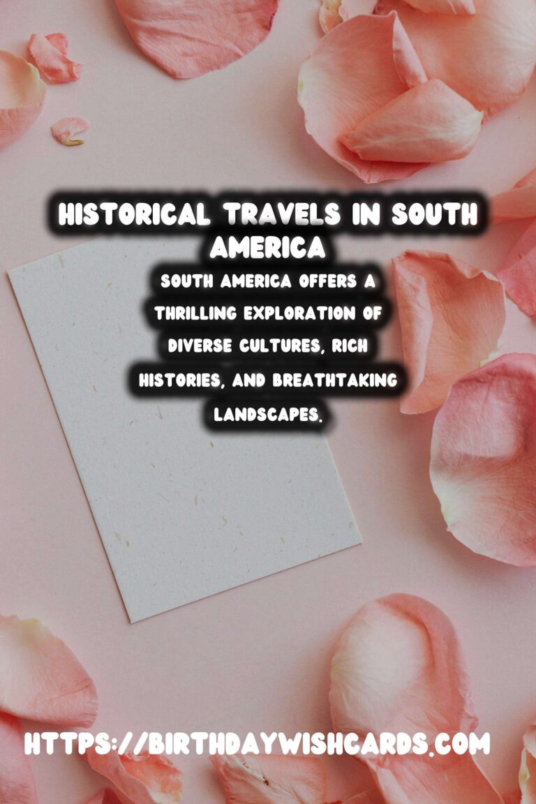 First-Time Backpacker's Guide to Exploring Historical South America