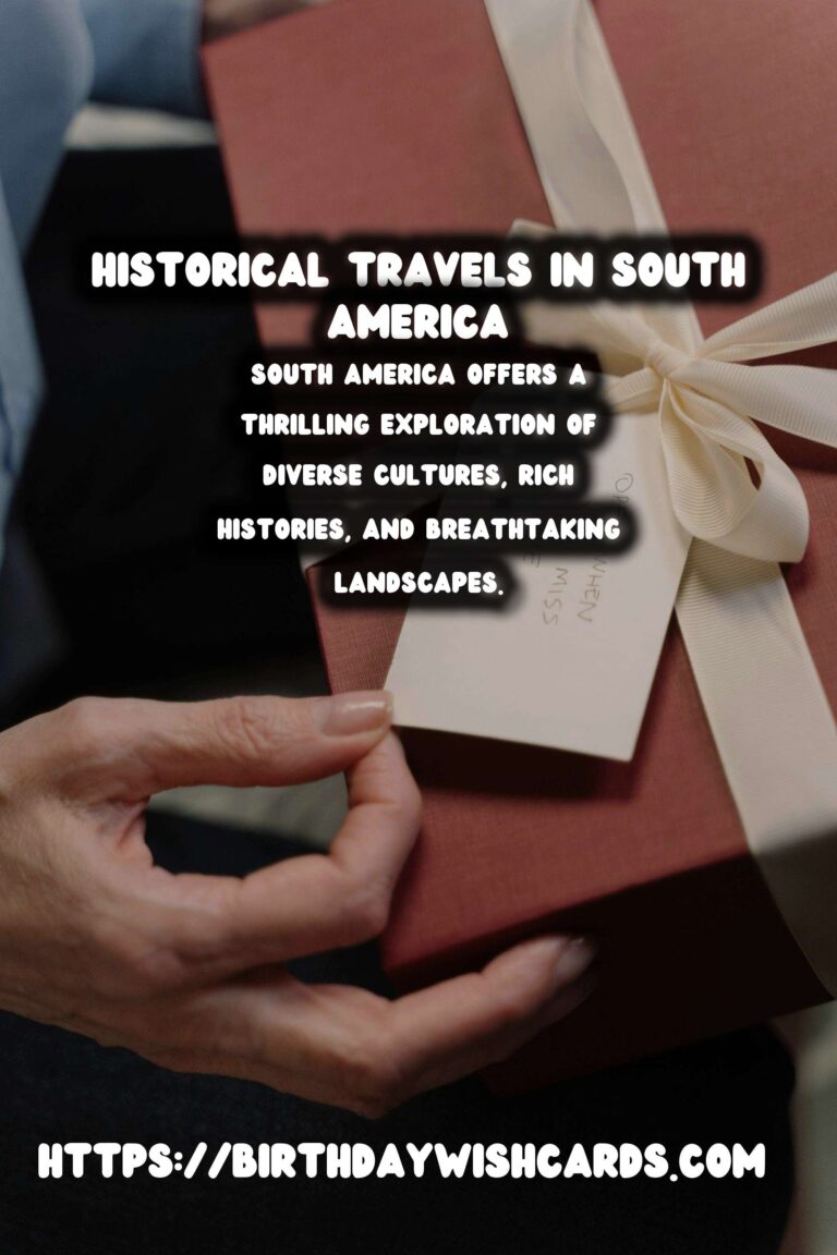 First-Time Backpacker's Guide to Exploring Historical South America