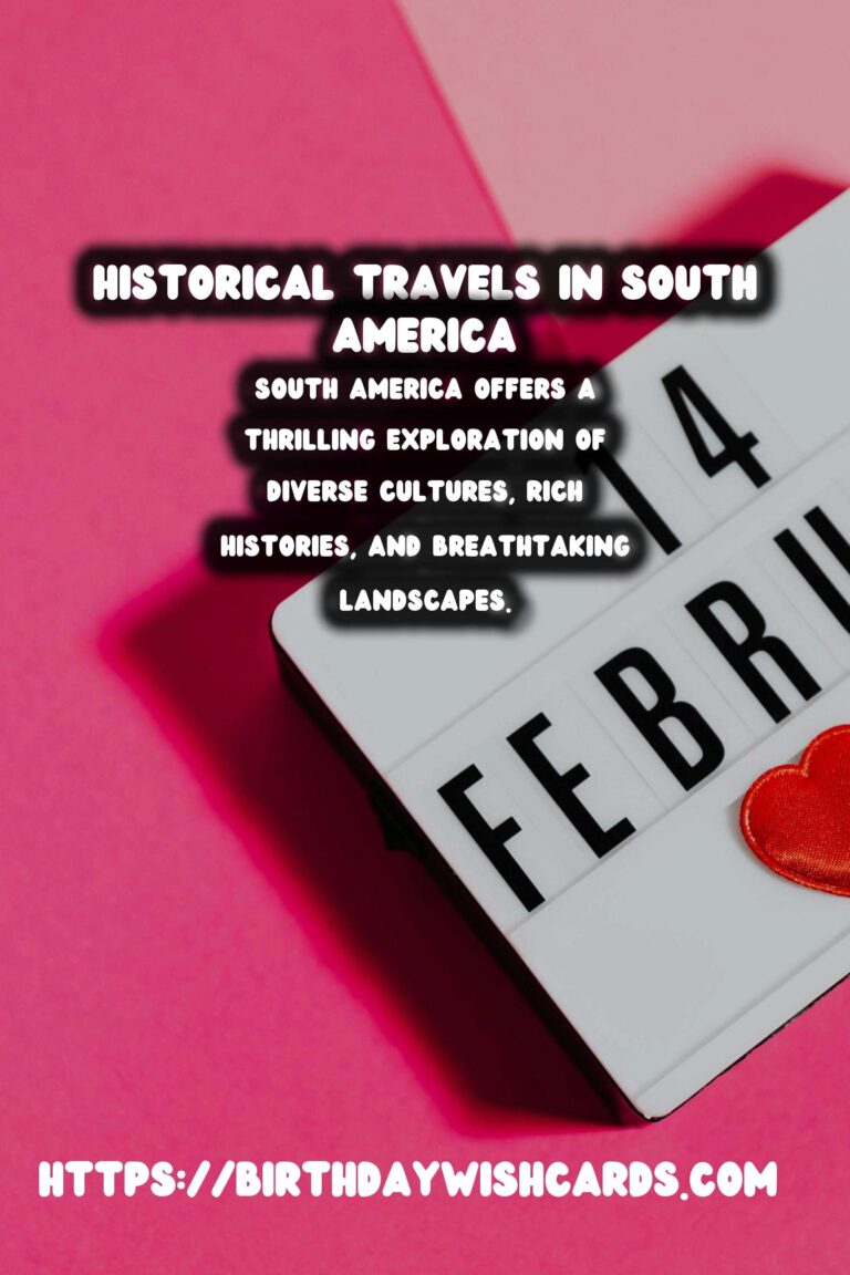 First-Time Backpacker's Guide to Exploring Historical South America