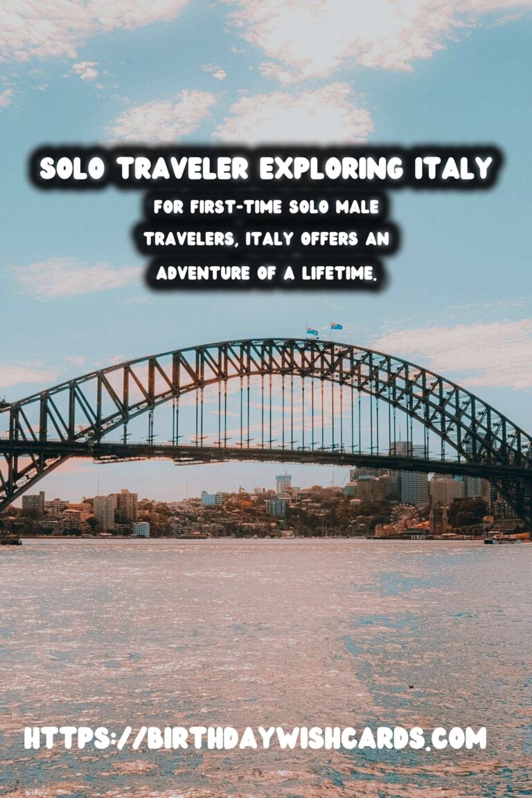 First-Time Solo Male Traveler's Guide to Historical Italy