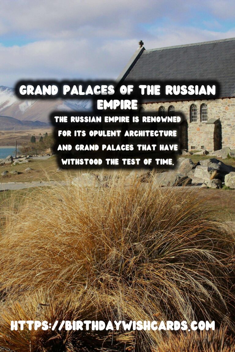 Forgotten Palaces of the Russian Empire: A Journey Through History