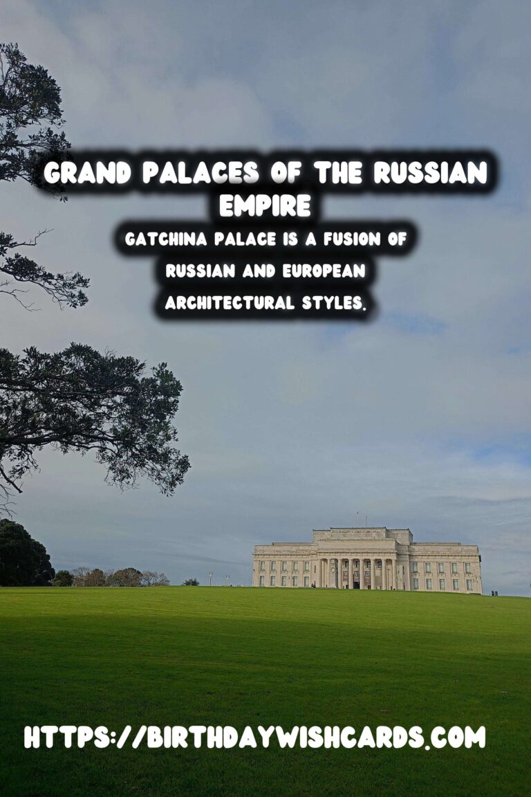 Forgotten Palaces of the Russian Empire: A Journey Through History