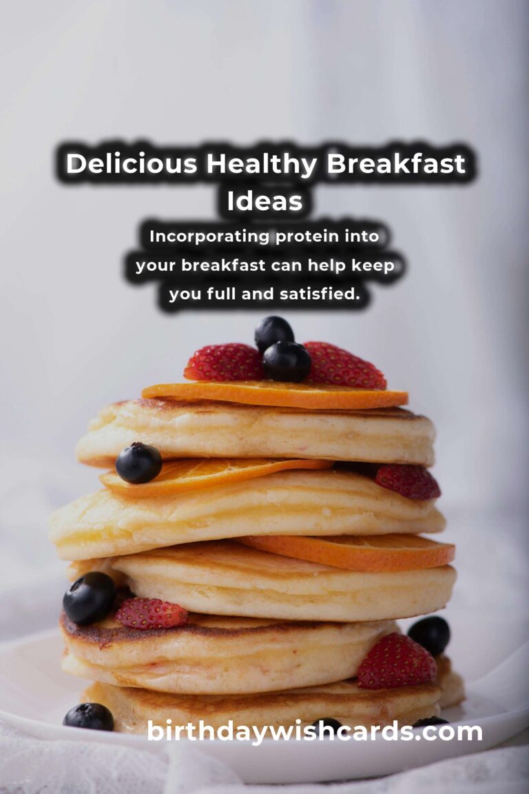 Healthy Breakfast Ideas for Energy and Wellness