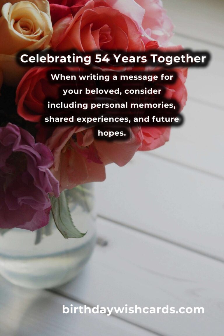 Heartfelt 54th Anniversary Messages for Your Beloved