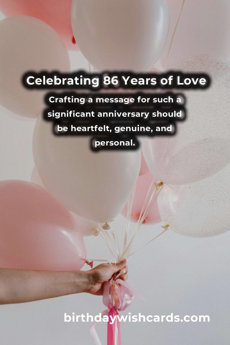 Heartfelt Romantic 86th Anniversary Messages for Couples