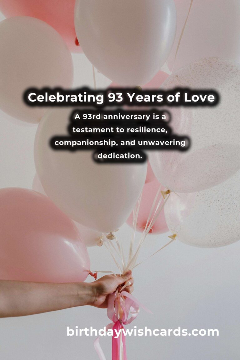 Heartwarming 93rd Anniversary Messages for Love