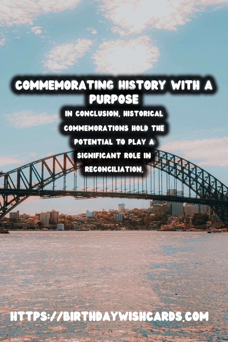 Historical Commemorations: Bridging the Gap in Reconciliation