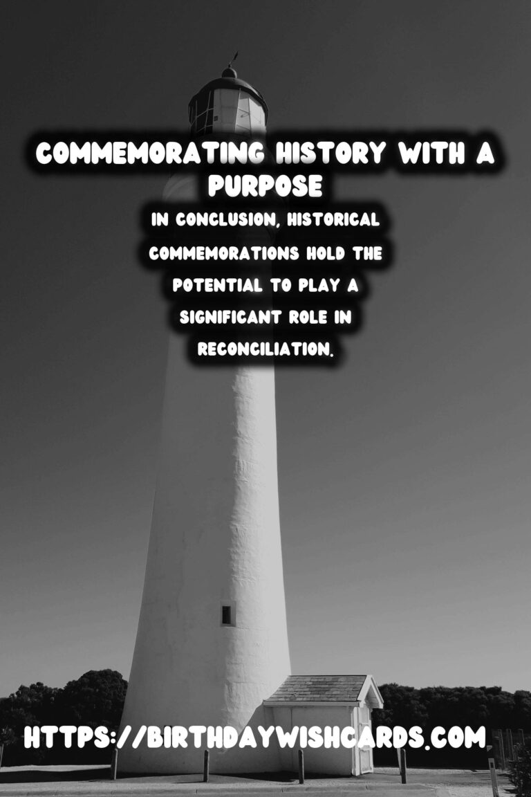 Historical Commemorations: Bridging the Gap in Reconciliation