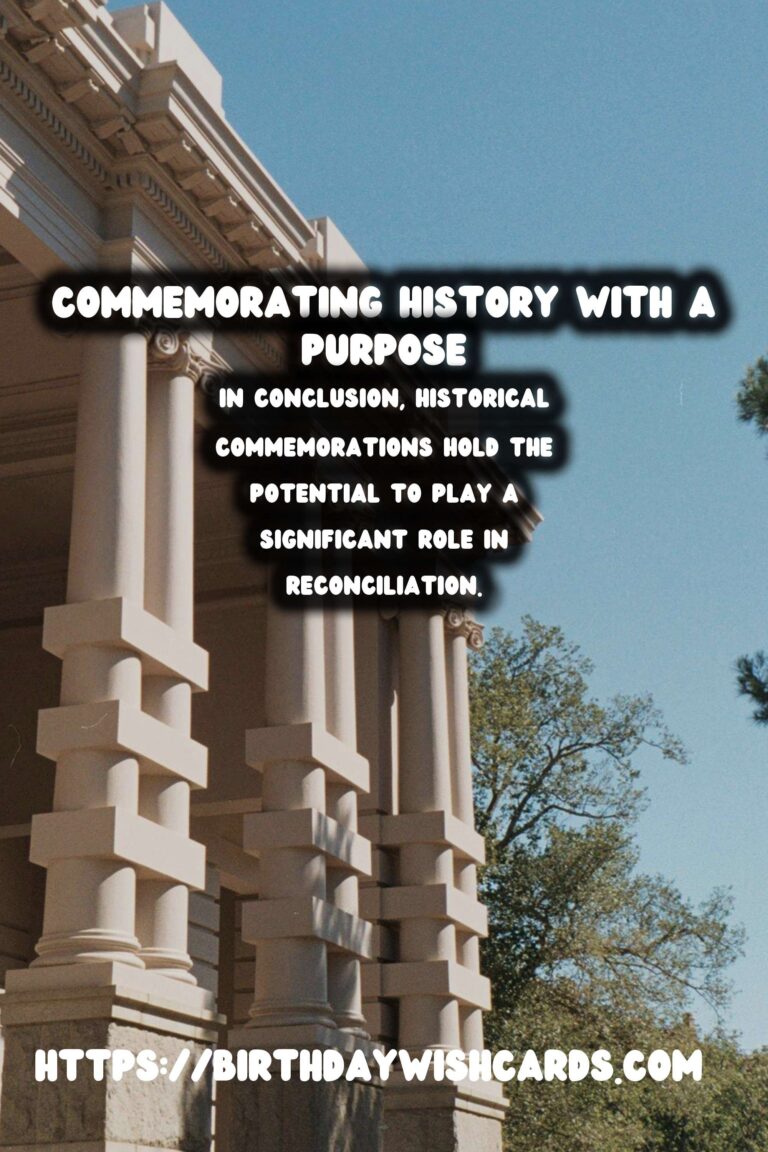 Historical Commemorations: Bridging the Gap in Reconciliation